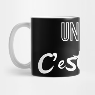 Unique C'est Chic cool design Mug